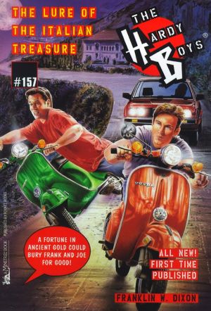 [The Hardy Boys 154] • 157 The Lure of the Italian Treasure